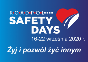 plakat promocyjny akcji Road Safety Days, 16-22 września, Żyj i pozwól żyć innym!