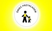 zdjęcie przedstawia plakat promujący akcję świeć przykładem