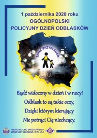 na zdjęciu widoczny jest plakat promujący akcję Ogólnopolski Dzień Odblasków, który przypada na 1 października 2020 roku