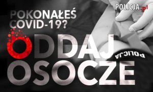 zdjęcie przedstawia plakat promocyjny akcji oddaj osocze