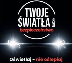 plakat Twoje światła nasze bezpieczestwo