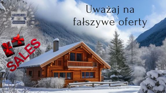 Grafika przedstawia dom w górach zimą, napis sale oraz uważaj na fałszywe oferty