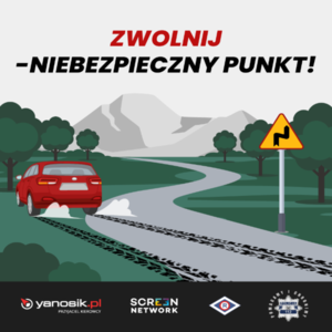 grafika z napisem &quot;Zwolnij - niebezpieczny punkt!&quot;