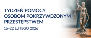 grafika z napisem Tydzień Pomocy Osobom Pokrzywdzonym Przestępstwem 16-22 lutego 2026